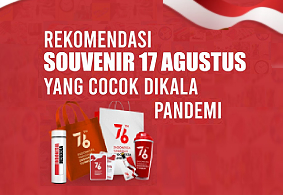 Rekomendasi SOUVENIR 17 AGUSTUS yang cocok dikala pandemi