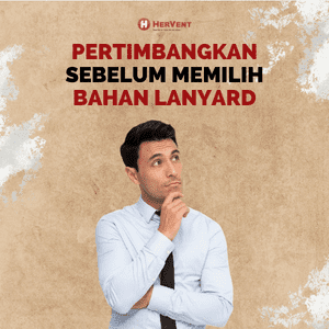 Pertimbangkan memilih bahan lanyard