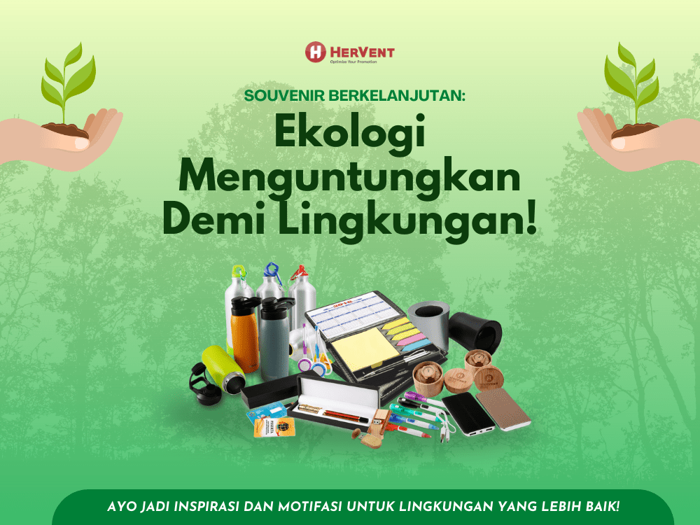 Souvenir Berkelanjutan Ekologi Menguntungkan Demi Lingkungan!