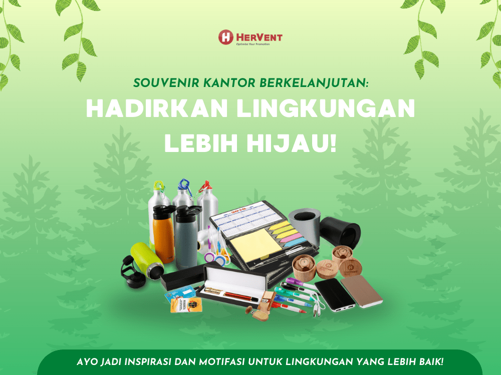 Souvenir Kantor Berkelanjutan: Hadirkan Lingkungan Lebih Hijau!