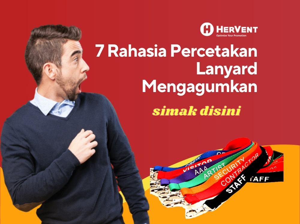 7 Rahasia Percetakan Lanyard yang Mengagumkan - Simak Disini!