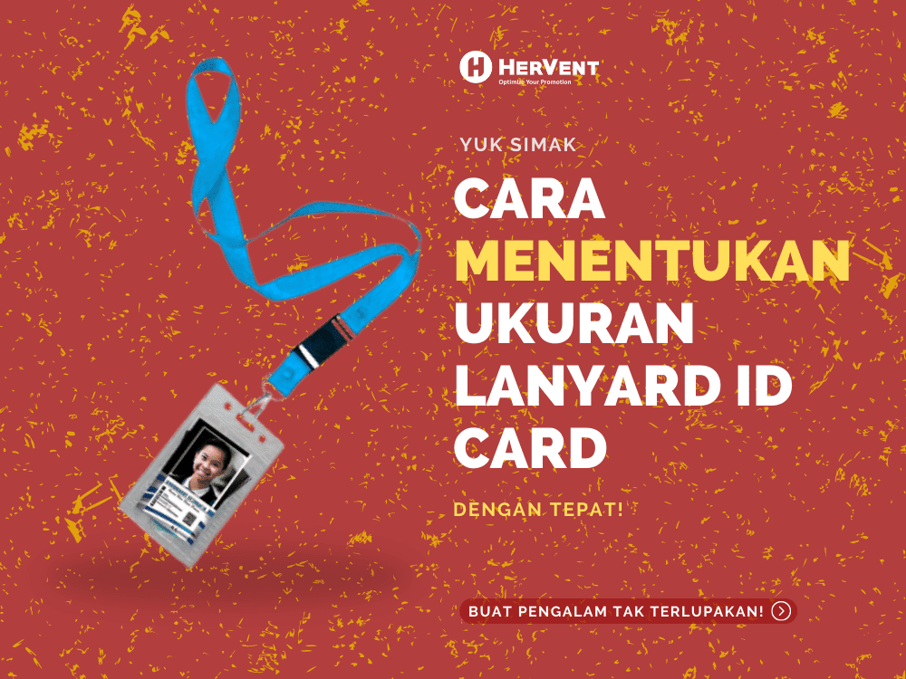 Yuk Simak Cara Menentukan Ukuran Lanyard ID Card yang Tepat!