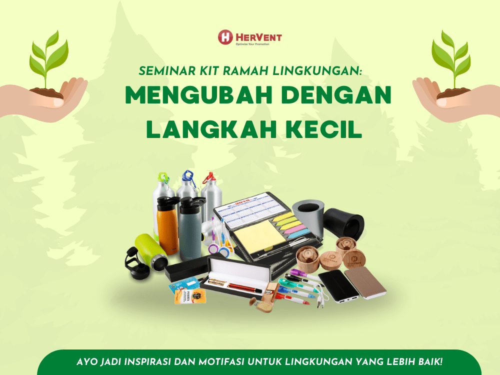 Seminar Kit Ramah Lingkungan: Mengubah dengan Langkah Kecil