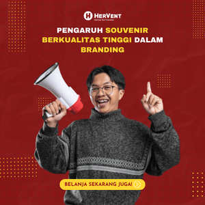 Pengaruh Souvenir Berkualitas Tinggi dalam Branding-min
