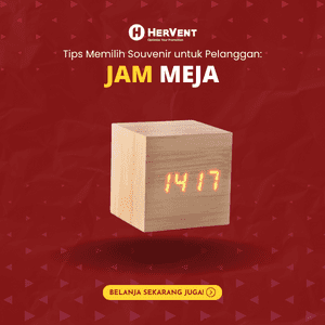 Tips Memilih Souvenir untuk Pelanggan_ jam meja