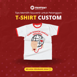 Tips Memilih Souvenir untuk Pelanggan_ t-shirt
