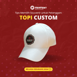 Tips Memilih Souvenir untuk Pelanggan_ topi-min