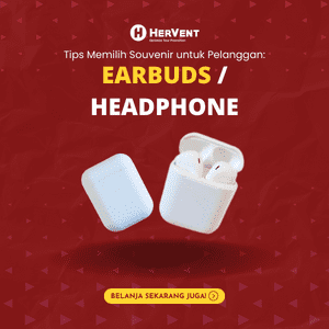 Tips Memilih Souvenir untuk Pelanggan: earbuds