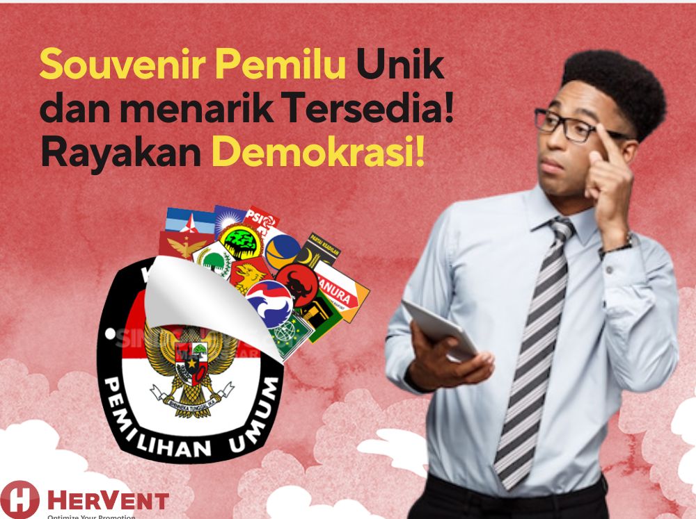 Souvenir Pemilu Unik dan menarik Tersedia! Rayakan Demokrasi!