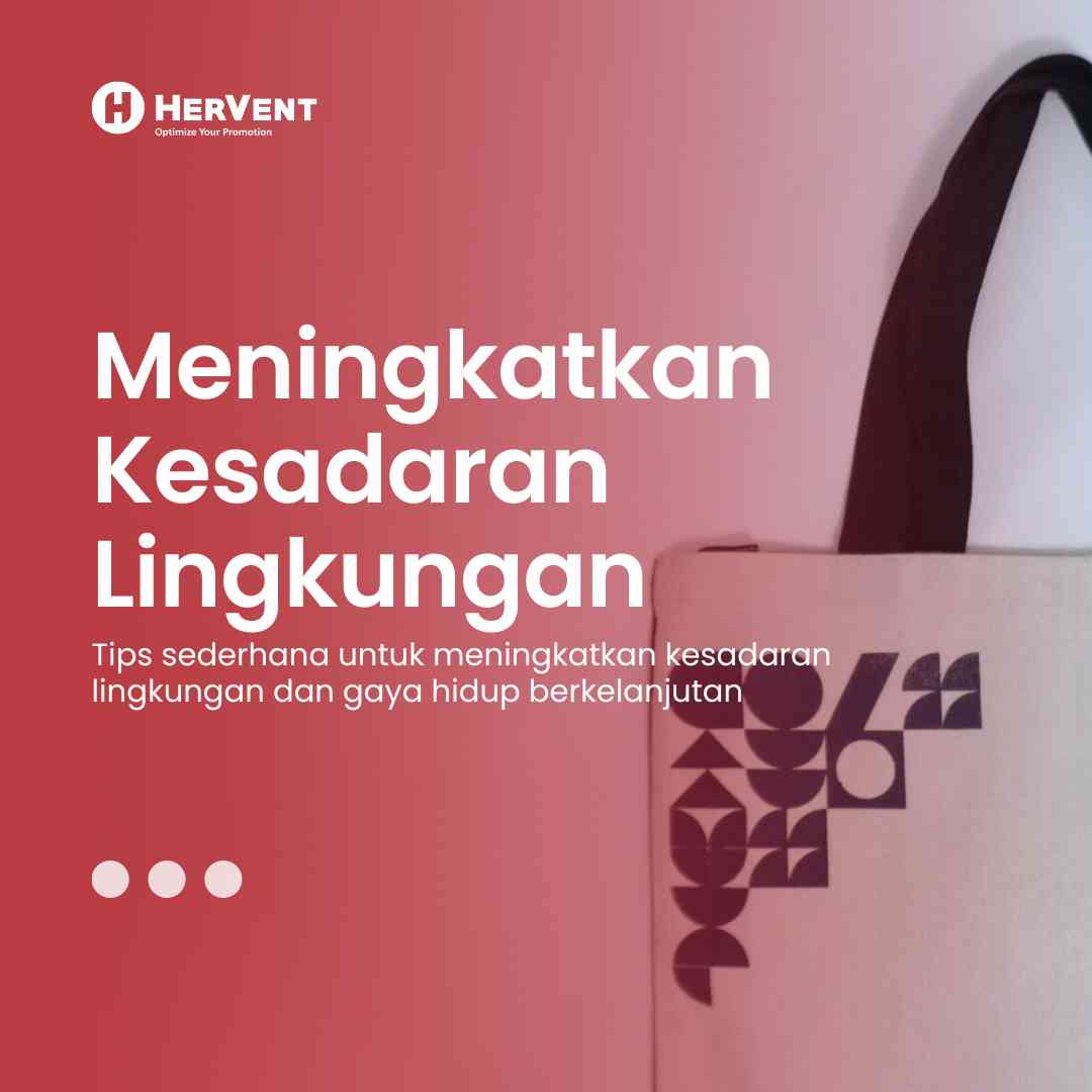 Gambar latar merah yang bertuliskan meningkatkan kesadaran lingkungan